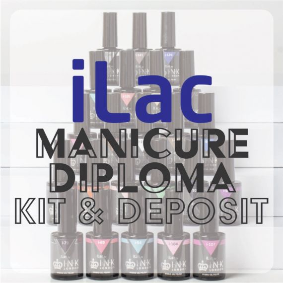 Professional iLac Manicure Diploma - Full Kit & Course Deposit